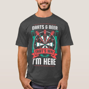 Camiseta Dardos Y Cerveza Por Eso Estoy Aquí Darts Premium