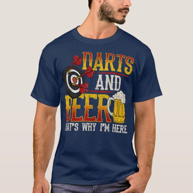 Camiseta Dardos Y Cerveza Por Eso Estoy Aquí Un Gracioso Re (Anverso)