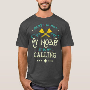 Camiseta Dards es mi Bullseye Arrow Dartplayer