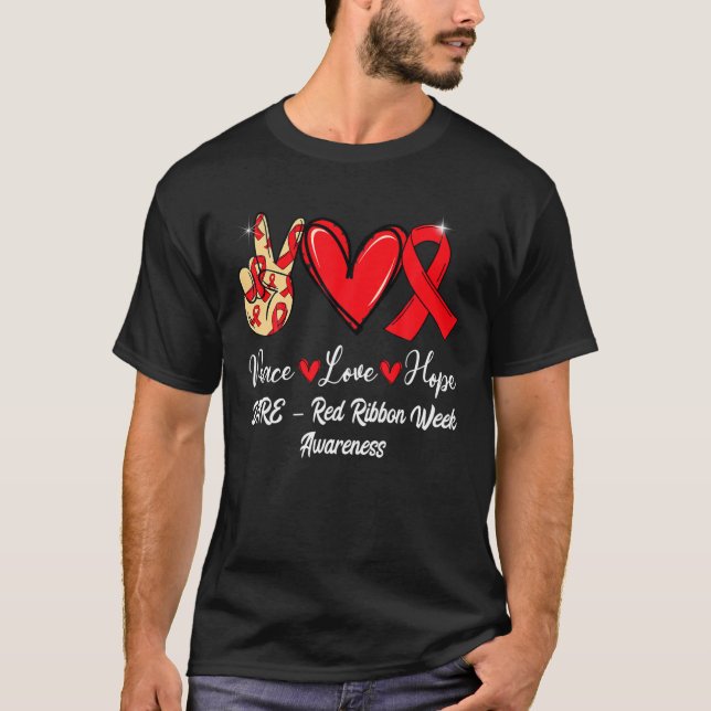 Camiseta DARE – Red Ribbon Week Peace Love Hope Red Ribbon (Anverso)