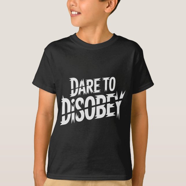 Camiseta Dare to Disobey Punk (Anverso)