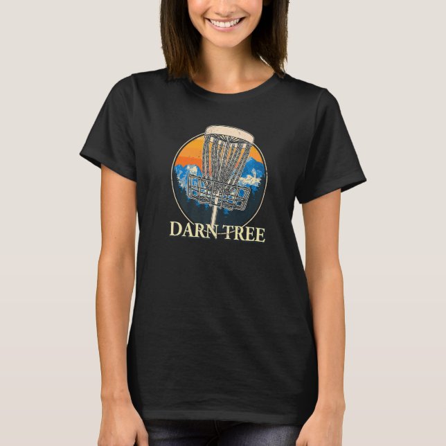 Camiseta Darn Tree Disk Golf Golfer Humor Juego al aire lib (Anverso)