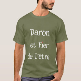 Camiseta Daron et fier de