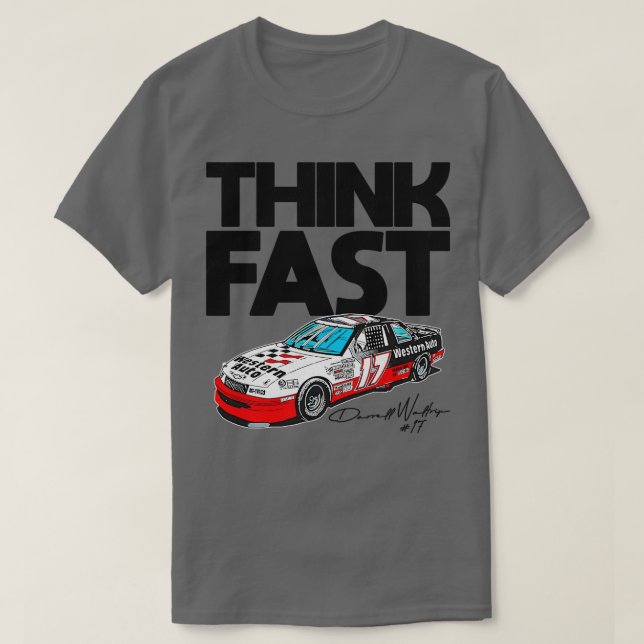 Camiseta Darrell Waltrip Think Fast (Diseño del anverso)