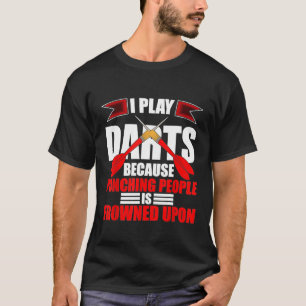 Camiseta Dart - Dardos - Juego Dardos Porque Golpea A La Ge