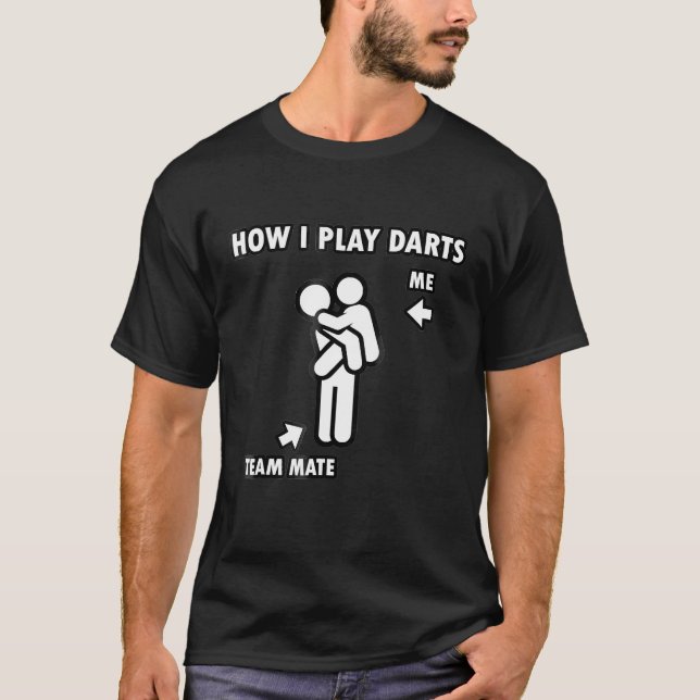 Camiseta Dart - Funny Darts Shirt Teammate cargando a un am (Anverso)