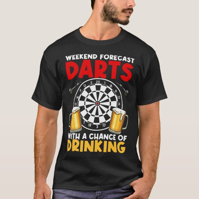 Camiseta Dart League Weekend Forecast Darts With A Chance O (Anverso)