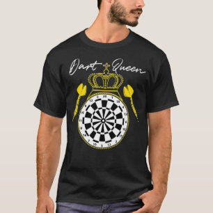 Camiseta dart reens dars reinas mujeres que aman los dardos