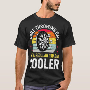 Camiseta Dart Throwing Dad Padre Dart Player se vuelve grac