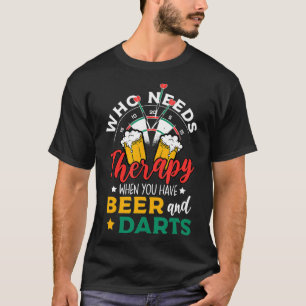 Camiseta Dart Throwing Quien Necesita Terapia Cuando
