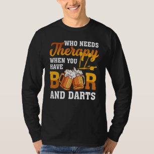 Camiseta Dart Throwing Quien Necesita Terapia Cuando Tiene