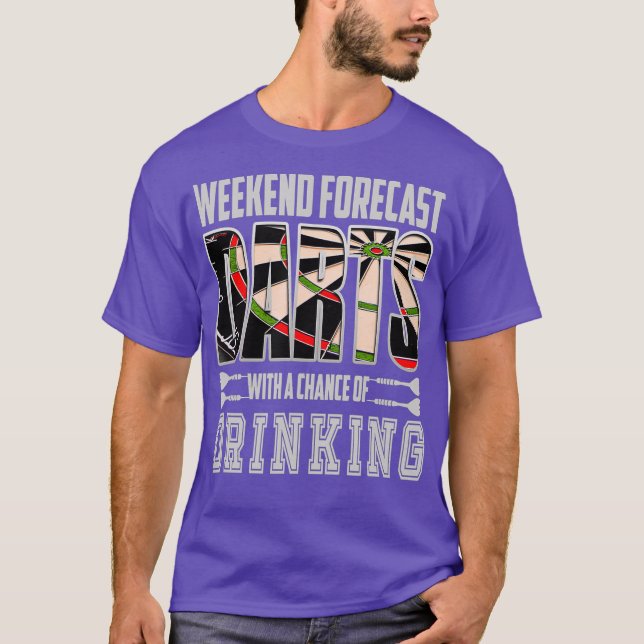 Camiseta Dart Weekend Forecast Drinking Darts Player Regalo (Anverso)