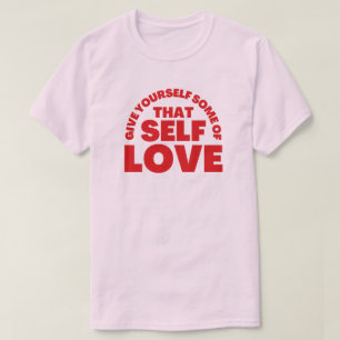 Camiseta Darte Parte De Esa Inspiración De Auto Amor