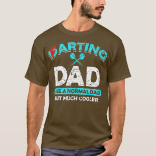 Camiseta Darting and Farting Daddy Funny Farts Dart Dad