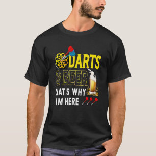 Camiseta Darts Beer Beerdarts Por eso estoy aquí para Dart
