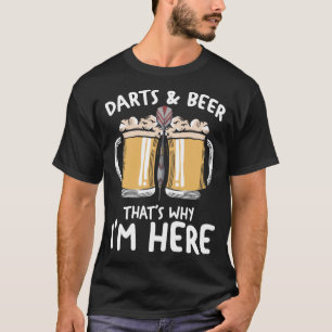 Camiseta Darts & Beer Por eso estoy aquí Darting Dart Play