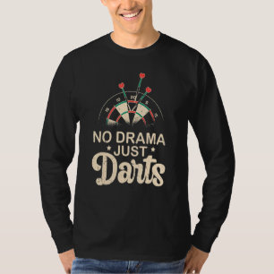 Camiseta Darts Board Dart Set Pub No Drama Sólo Dardos