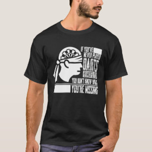 Camiseta Darts Funny diciendo Darts Idea Dart Player