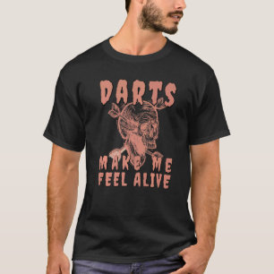 Camiseta Darts Me Hacen Sentir Vivo Jugando Darts Skull Ske