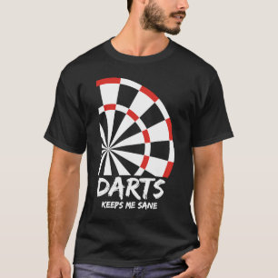 Camiseta Darts Me Mantiene Sane I Darts