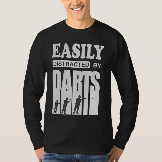 Camiseta Darts player cool saying Easily distracted by dart (Anverso)