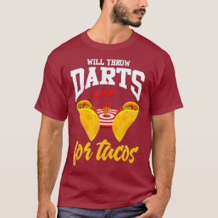 Camiseta Darts Shirt Funny Taco Lover Chiste Tacos