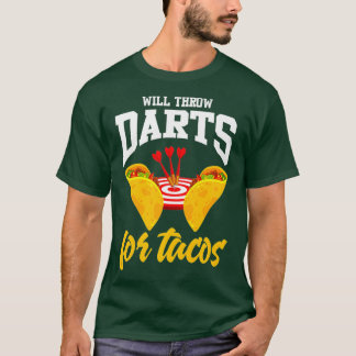 Camiseta Darts Shirt Funny Taco Lover Chiste Tacos