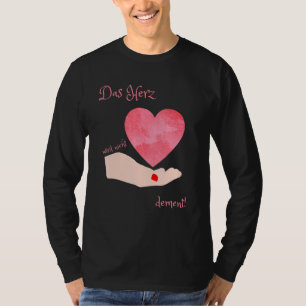 Camiseta Das Herz Wird Nicht Dement Nurture Power