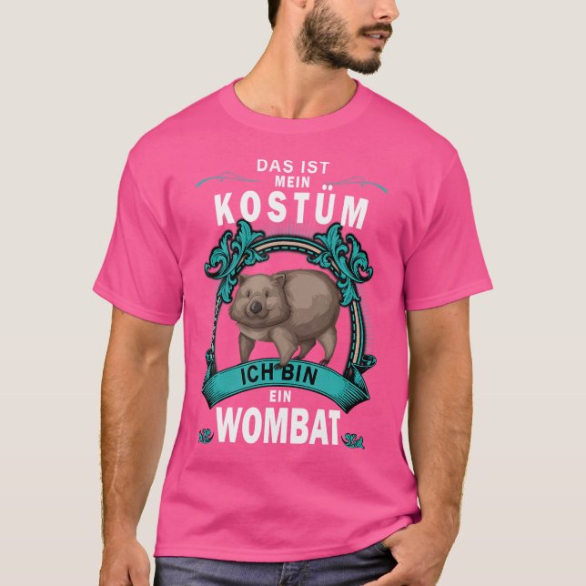 Camiseta Das Ist Mein Ich Bin In Truth Ein Wombat (Anverso)