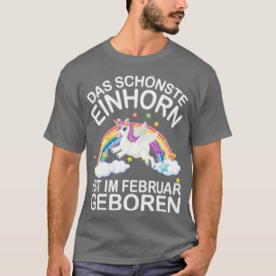 Camiseta Das schnste Einhorn wurde im Februar Geburtstag ge