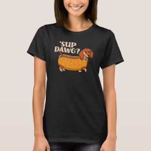 Camiseta Daschund Cute 'Sup Dawg Wiener Dog Puppy Lover Hot