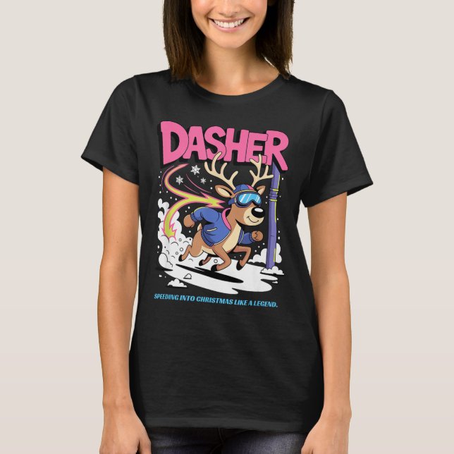 Camiseta Dasher Reindeer Christmas Speeding Fun  (Anverso)