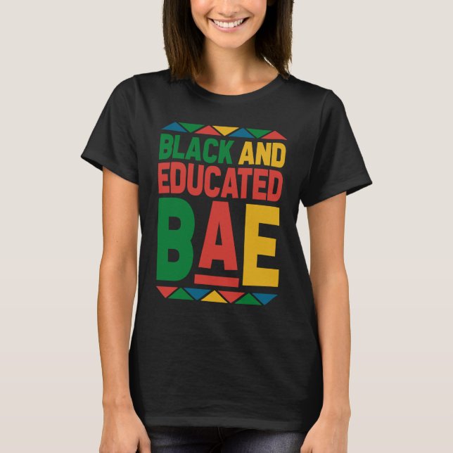 Camiseta Dashiki Black History Month Black And Educated BAE (Anverso)
