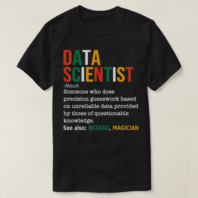 Camiseta Data Scientist Definition Funny Data Analyst Noun  (Diseño del anverso)