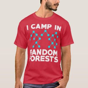 Camiseta Data Scientist Random Forest Data Science Mining A