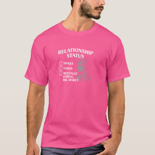 Camiseta Dating Mentally D. Darcy Pride and Prejudice Funn