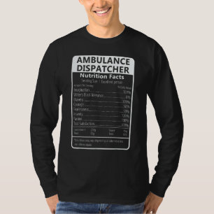 Camiseta Datos Nutricionales de Despachador de Ambulancia c