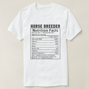 Camiseta Datos Nutricionales Divertidos Criador de Caballos