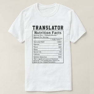 Camiseta Datos Nutricionales Divertidos del Traductor Habil