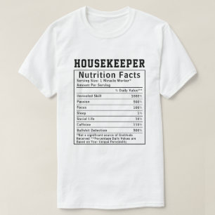 Camiseta Datos Nutricionales Divertidos para Ama de Llave R