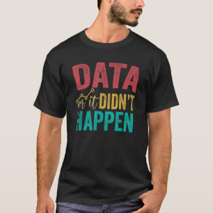 Camiseta Datos o no pasó que el psicólogo escolar fuera gra