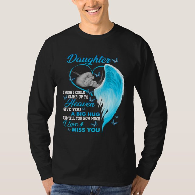 Camiseta Daughter Guardian Angel in Heaven Miss Daughter My (Anverso)
