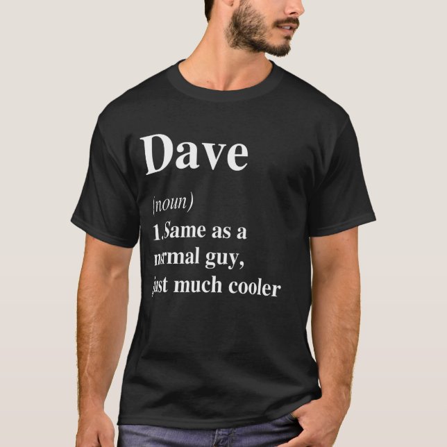 Camiseta Dave Definition Name Guay Funny Personalized Birth (Anverso)