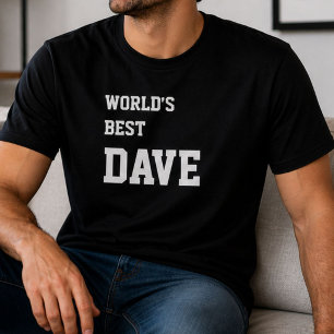 Camiseta Dave Divertido Mundos Personalizados Mejor Dave Cu