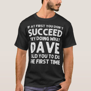 Camiseta Dave Gift Name Personalized Birthday Funny Christm