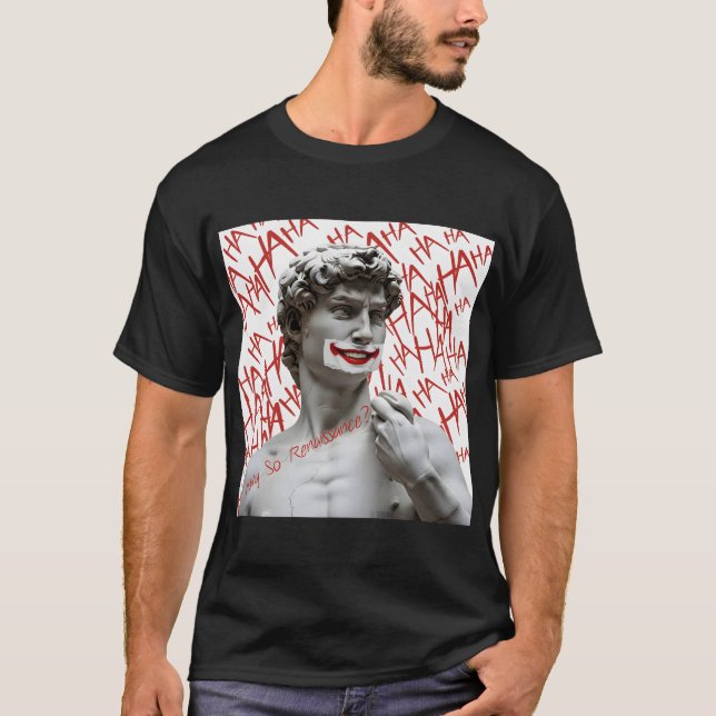 Camiseta David como el bromista | Gracioso meme de parodia  (Anverso)