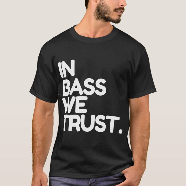 Camiseta Davie504 Merch En Bass Confiamos  (Anverso)