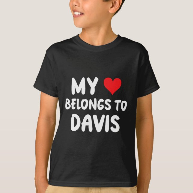 Camiseta Davis - Mi Corazón Pertenece A Davis - Amor (Anverso)
