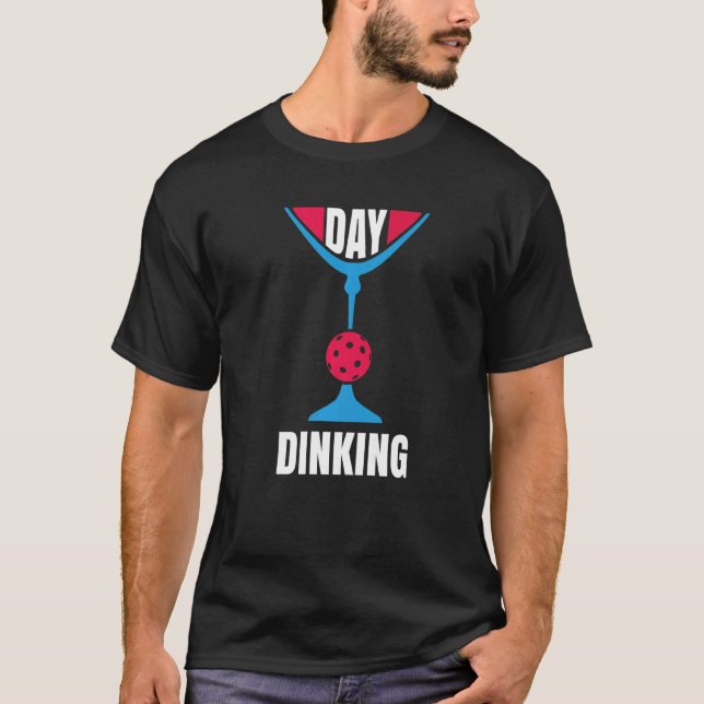 Camiseta Day Dinking Martini Pickleball (Anverso)