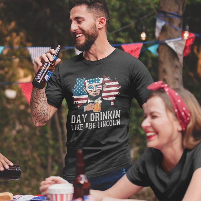 Camiseta Day Drinkin Like Abe Lincoln Funny 4th July (Subido por el creador)